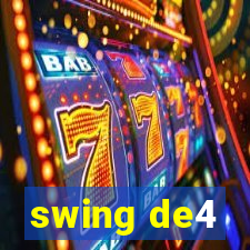 swing de4